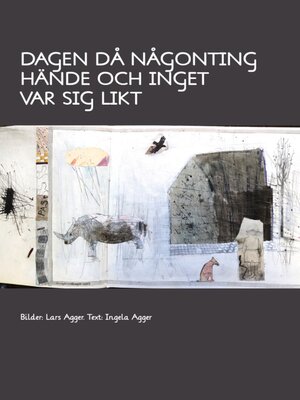 cover image of Dagen då någonting hände och inget var sig likt